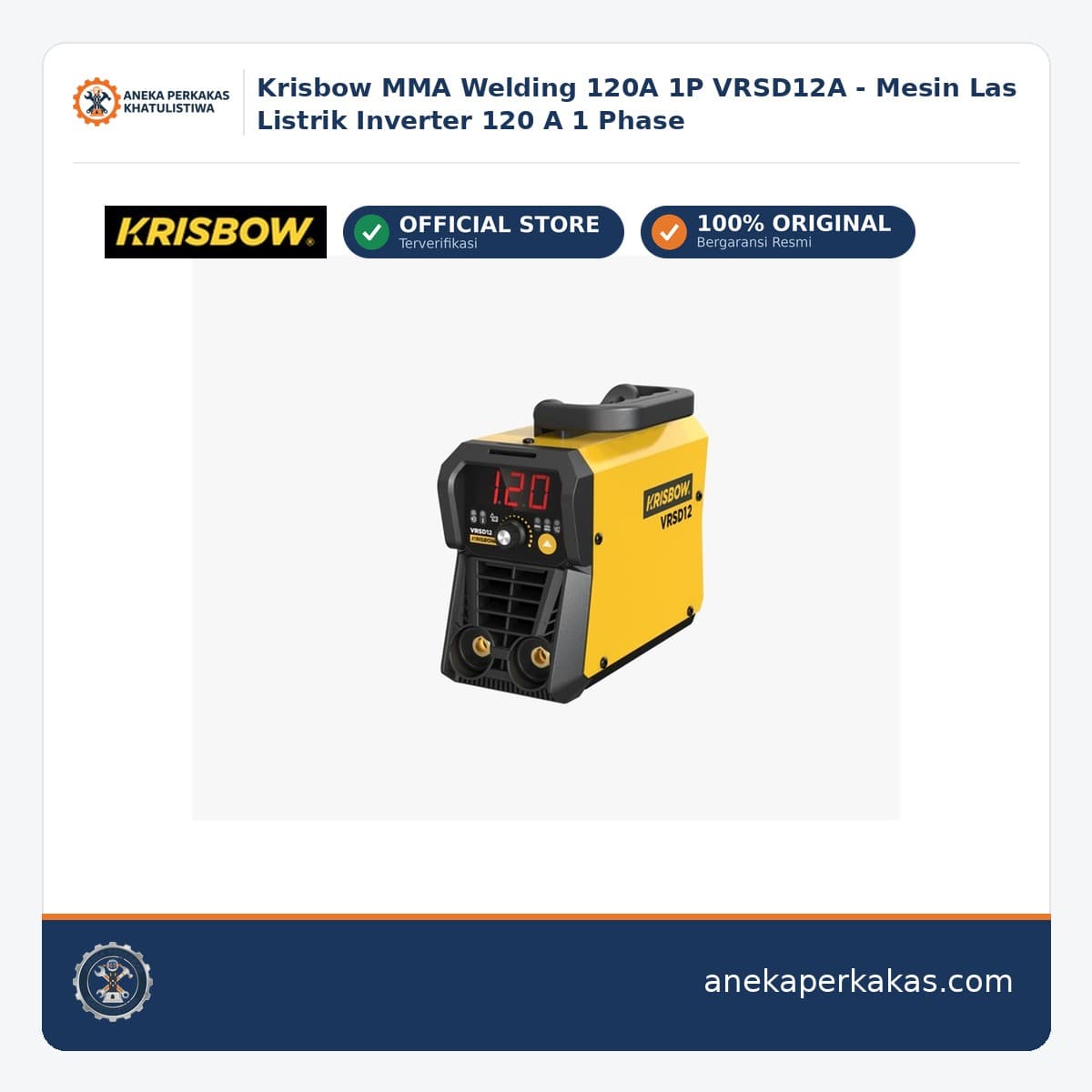 Krisbow MMA Welding 120A 1P VRSD12A - Mesin Las Listrik Inverter 120 A 1 Phase