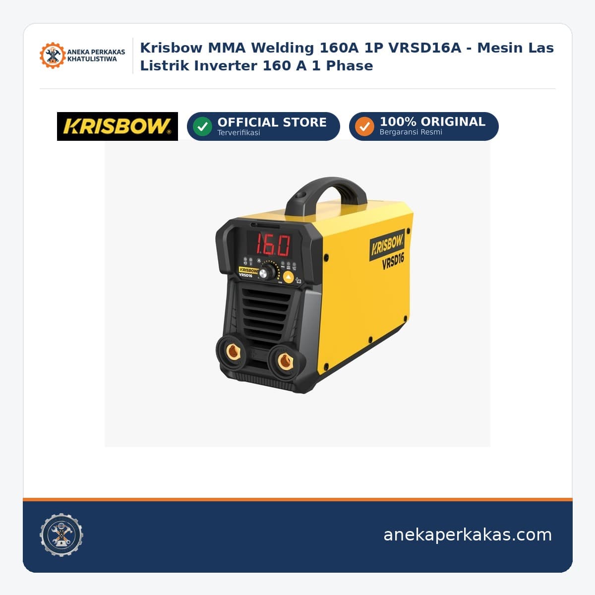 Krisbow MMA Welding 160A 1P VRSD16A - Mesin Las Listrik Inverter 160 A 1 Phase