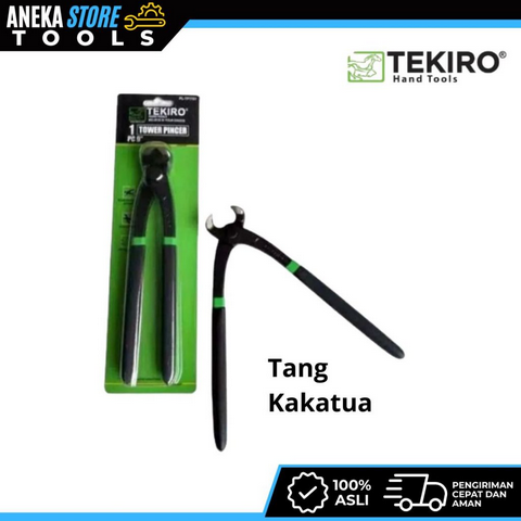 TEKIRO Tang Gegep Kakatua 9inchi Tower Pincer 9" TEKIRO